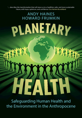 Planetary Health - Andy Haines