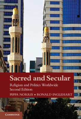 Sacred and Secular, Second Edition - Pippa Norris