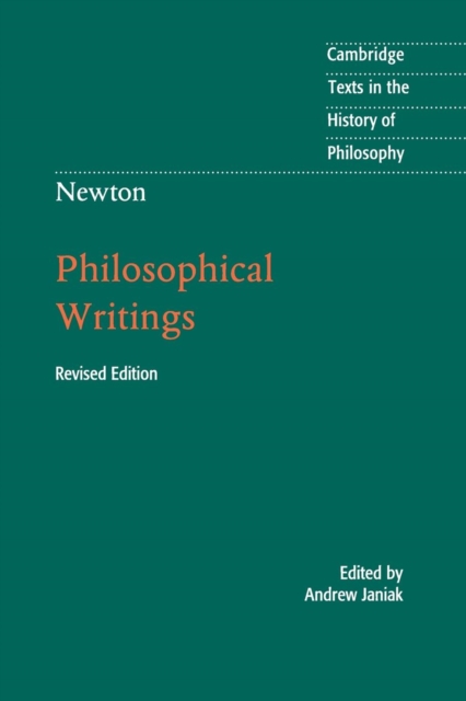 Newton: Philosophical Writings - Andrew Janiak