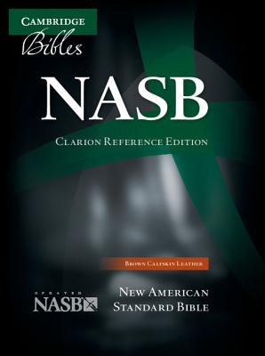 Clarion Reference Bible-NASB - Cambridge Bibles