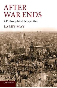Coperta cărții 'After War Ends - Larry May'
