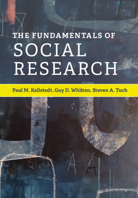 The Fundamentals of Social Research - Paul M. Kellstedt