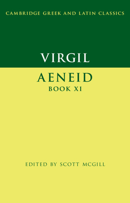 Virgil: Aeneid Book XI - Scott Mcgill