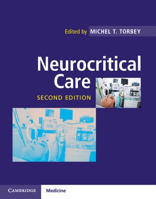 Neurocritical Care - Michel T. Torbey