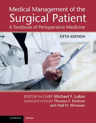 Medical Management of the Surgical Patient - Michael F. Lubin