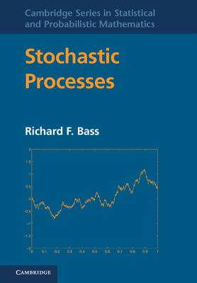 Stochastic Processes - Richard F. Bass