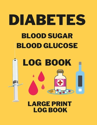 Diabetes Blood Sugar Blood Glucose Log Book - Anna Coleman