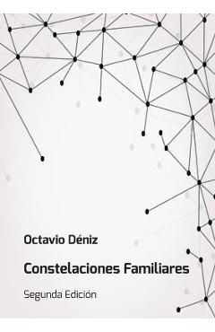 Coperta cărții 'Constelaciones Familiares - Octavio Deniz'