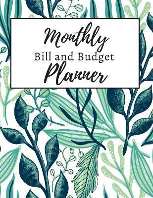 Monthly Bill and Budget Planner - Anna Coleman