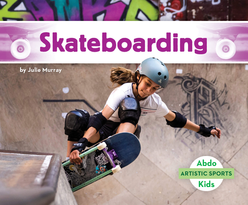 Skateboarding - Julie Murray