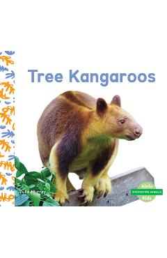 Coperta cărții 'Tree Kangaroos - Julie Murray'