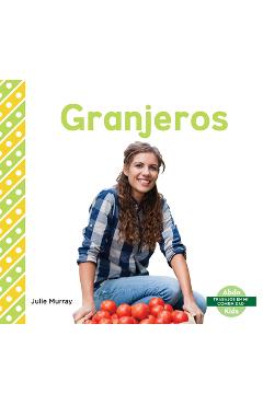 Coperta cărții 'Granjeros (Farmers) - Julie Murray'