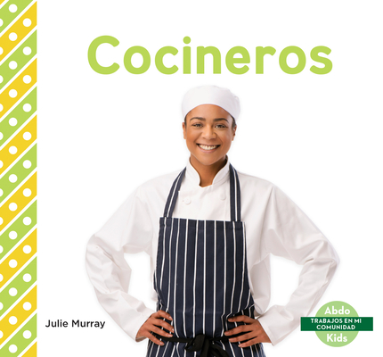 Cocineros (Chefs) - Julie Murray