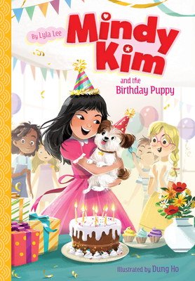 Mindy Kim and the Birthday Puppy: #3 - Lyla Lee