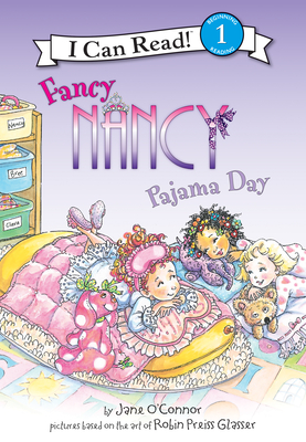 Coperta cărții 'Fancy Nancy: Pajama Day: Pajama Day - Jane O'connor'