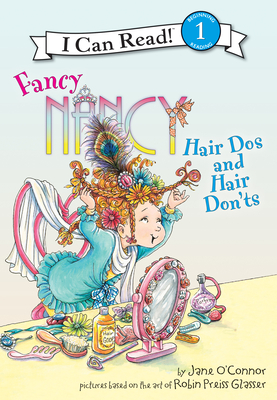 Coperta cărții 'Fancy Nancy: Hair DOS and Hair Don'ts: Hair DOS and Hair Don'ts - Jane O'connor'