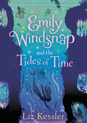 Coperta cărții 'Emily Windsnap and the Tides of Time: #9 - Liz Kessler'
