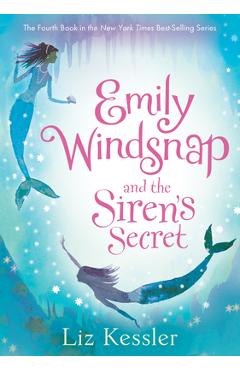 Poza produsului Emily Windsnap and the Siren's Secret: #4 - Liz Kessler