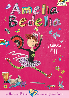 Coperta cărții 'Amelia Bedelia Dances Off: #8 - Herman Parish'