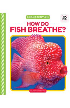 Coperta cărții 'How Do Fish Breathe? - Elizabeth Andrews'