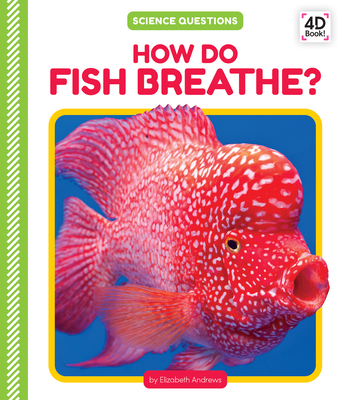 Coperta cărții 'How Do Fish Breathe? - Elizabeth Andrews'