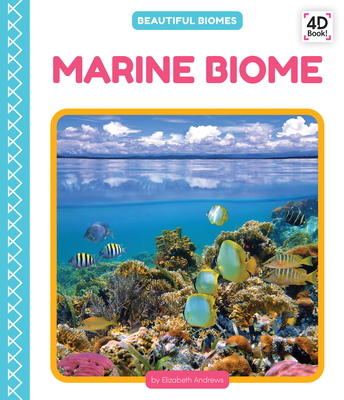 Marine Biome - Elizabeth Andrews