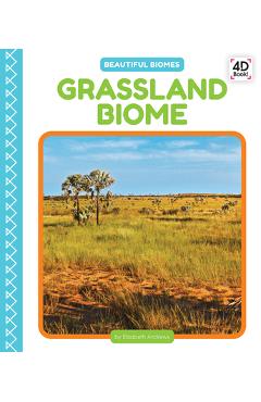 Coperta cărții 'Grassland Biome - Elizabeth Andrews'