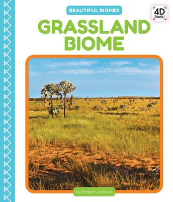 Grassland Biome - Elizabeth Andrews