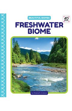 Coperta cărții 'Freshwater Biome - Elizabeth Andrews'
