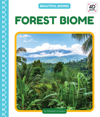 Coperta cărții 'Forest Biome - Elizabeth Andrews'