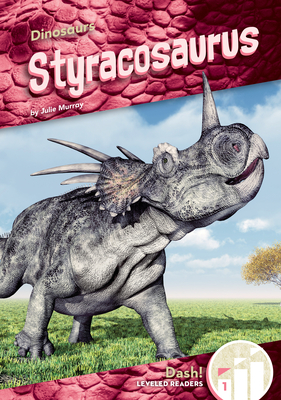 Coperta cărții 'Styracosaurus - Julie Murray'
