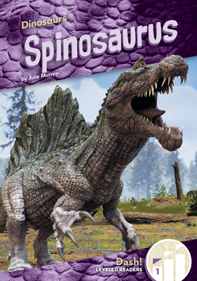 Coperta cărții 'Spinosaurus - Julie Murray'