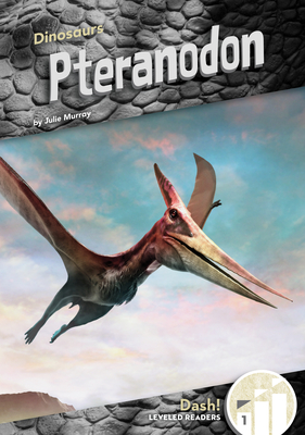 Pteranodon - Julie Murray