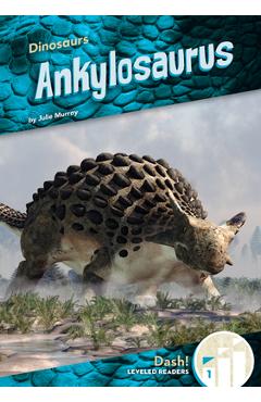 Coperta cărții 'Ankylosaurus - Julie Murray'