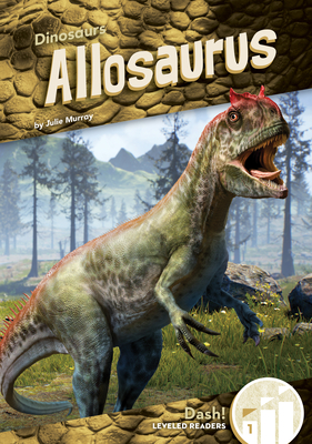 Allosaurus - Julie Murray