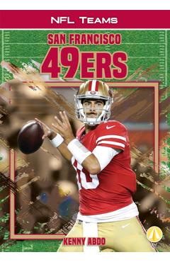 Coperta cărții 'San Francisco 49ers - Kenny Abdo'