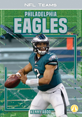 Coperta cărții 'Philadelphia Eagles - Kenny Abdo'