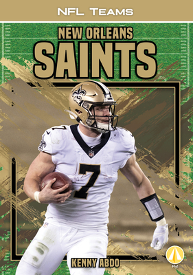 Coperta cărții 'New Orleans Saints - Kenny Abdo'