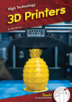 3D Printers - Julie Murray