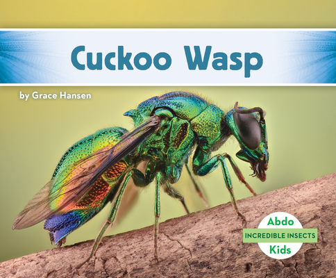 Coperta cărții 'Cuckoo Wasp - Grace Hansen'