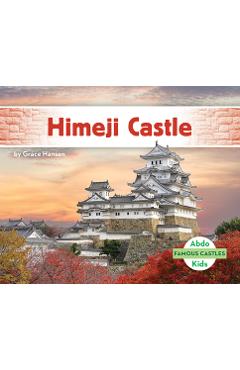 Coperta cărții 'Himeji Castle - Grace Hansen'