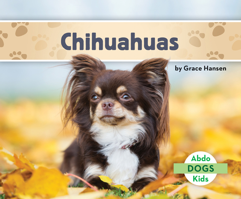 Chihuahuas - Grace Hansen