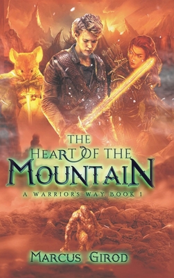 The Heart of the Mountain - Marcus Girod