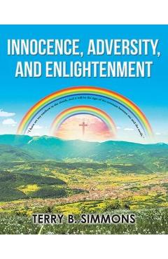Coperta cărții 'Innocence, Adversity, and Enlightenment - Terry B. Simmons'