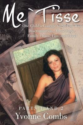 Coperta cărții 'Me`Tisse: Parts 1 and 2 - Yvonne Combs'