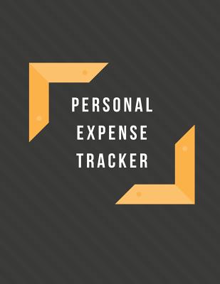 Personal Expense Tracker: Monthly Expense Tracker Bill Organizer Notebook (Volume 7) - Nnj Planner