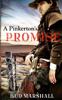 Coperta cărții 'A Pinkerton's Promise: A Classic Western - Bud Marshall'