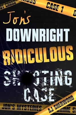 Jon's Downright Ridiculous Shooting Case - Ashlee Dil
