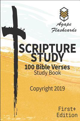 Bible Scripture Study - 100 of the Most Important and Useful Bible Verses: Perfect for Memorizing Scripture - Zachary Willey