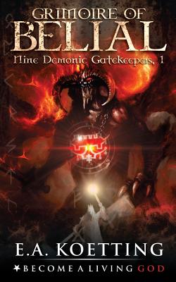 The Grimoire of Belial - Timothy Donaghue